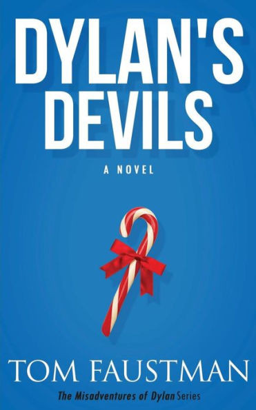 Dylan'S Devils (The Misadventures Of Dylan)