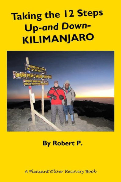Taking The 12 Steps Up-And Down-Kilimanjaro