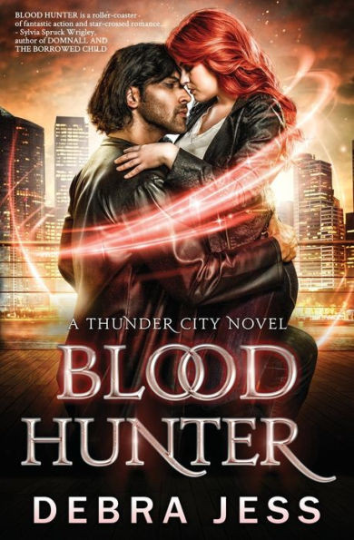 Blood Hunter (Thunder City"Blood" Series)