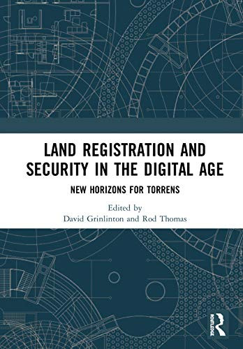 Land Registration and Title Security in the Digital Age: New Horizons for Torrens