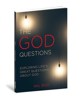 The God Questions: Exploring Life'S Great Questions About God