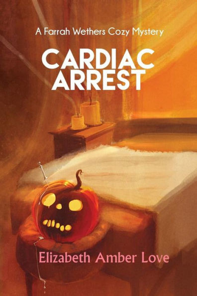 Cardiac Arrest: A Farrah Wethers Mystery (Book 1) (Farrah Wethers Mysteries)