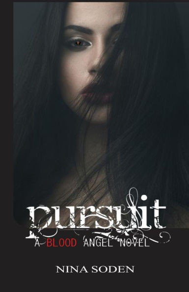 Pursuit (Blood Angel Series)