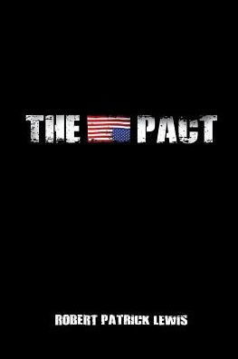 The Pact (The Pact Trilogy)