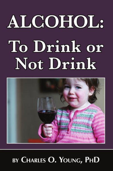 Alcohol - To Drink Or Not To Drink