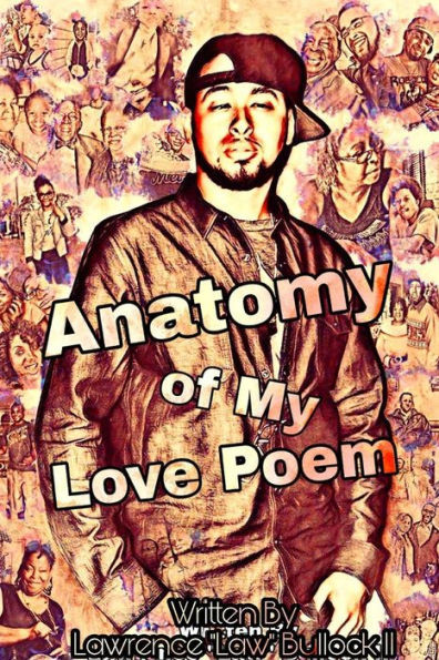 Anatomy Of My Love Poem
