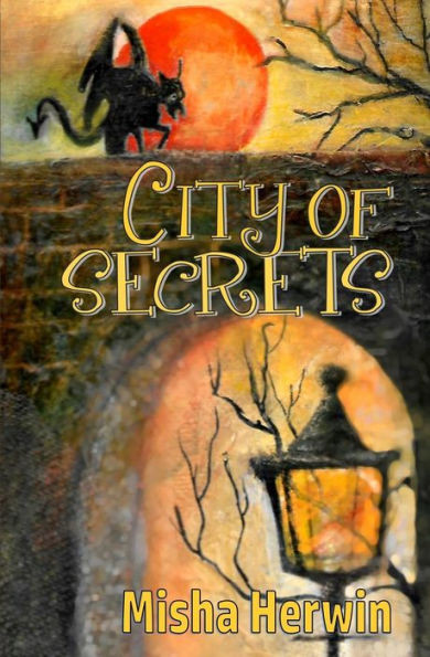 City Of Secrets (1) (Adventures Of Letty Parker)
