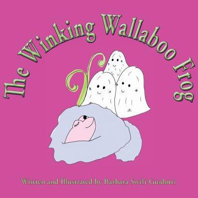 The Winking Wallaboo Frog (5) (Wallaboos)