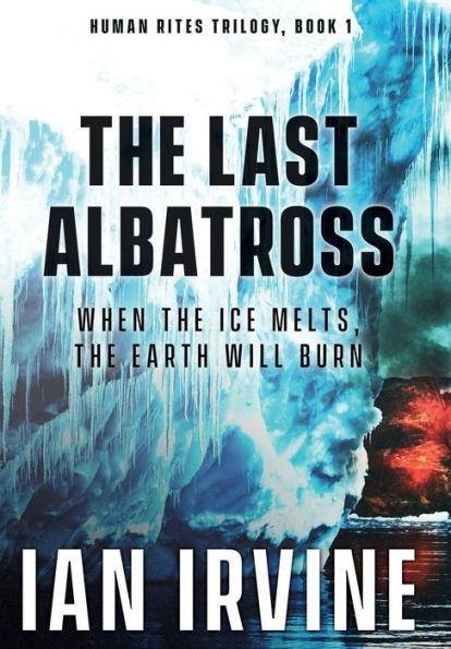 The Last Albatross (1) (Human Rites Trilogy)