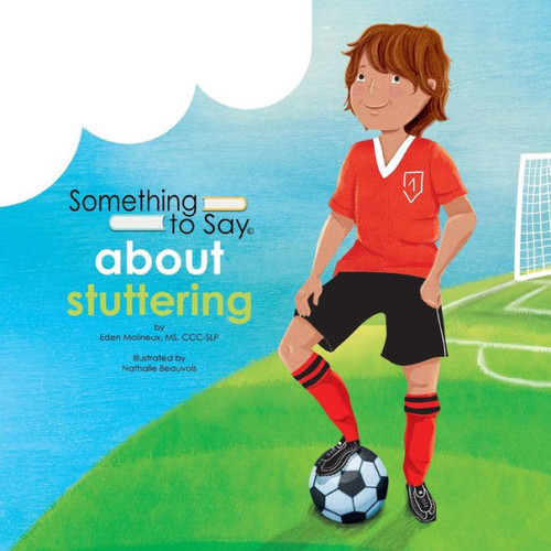 Something To Say About Stuttering