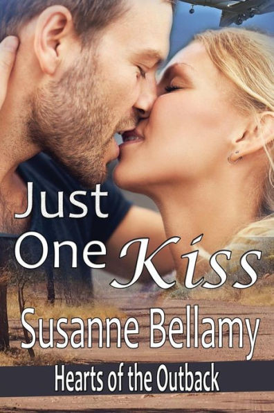 Just One Kiss (1) (Hearts Of The Outback)