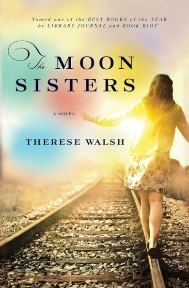 The Moon Sisters: A Novel