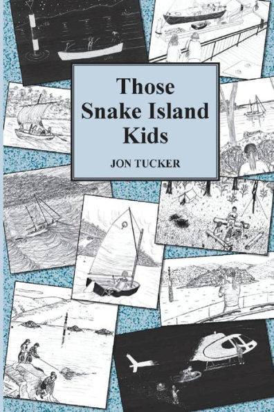 Those Snake Island Kids (Those Kids)