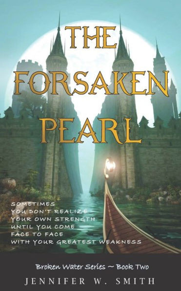 The Forsaken Pearl (Broken Water Series)
