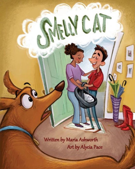 Smelly Cat: A Dog-Gone Picture Book About Adoption