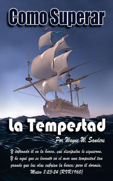 Como Superar La Tempestad (Spanish Edition)