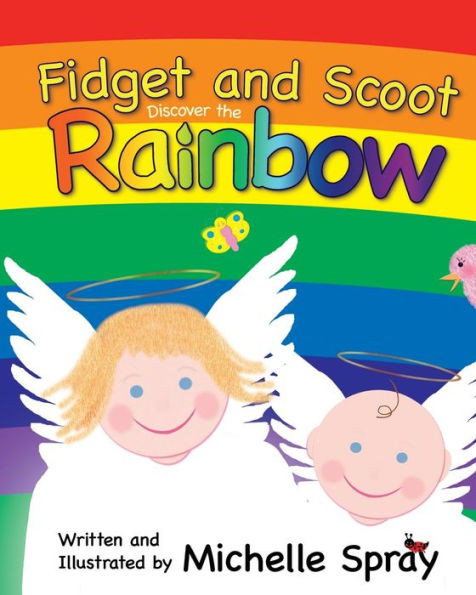 Fidget And Scoot Discover The Rainbow