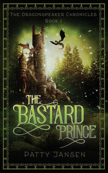 The Bastard Prince (Dragonspeaker Chronicles)