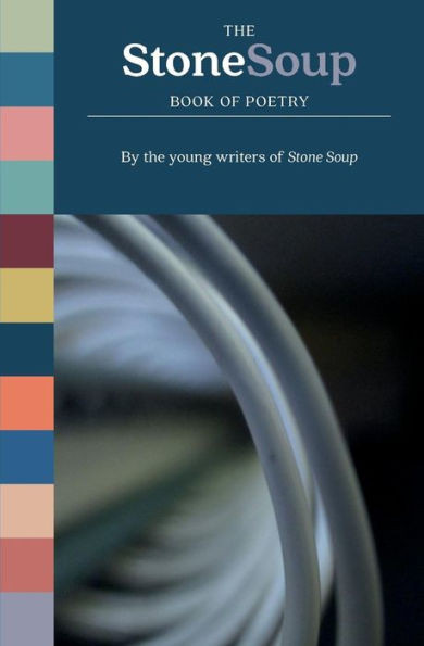 The Stone Soup Book Of Poetry