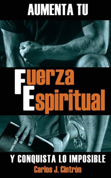 Fuerza Espiritual (Spanish Edition)