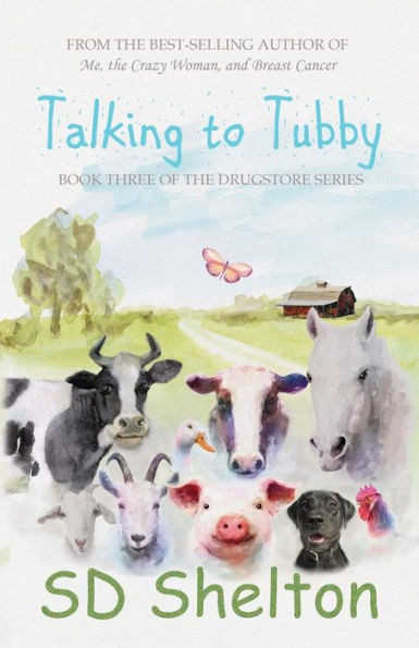 Talking To Tubby: Book Three Of The Drugstore Series