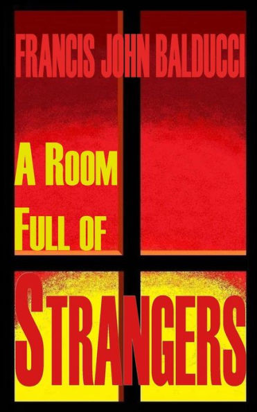 A Room Full Of Strangers