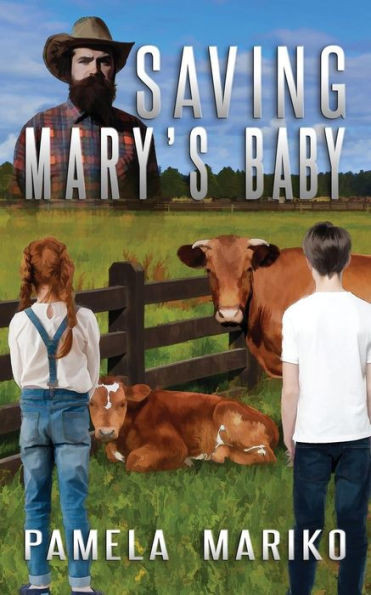 Saving Mary'S Baby