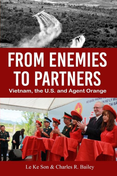 From Enemies To Partners: Vietnam, The U.S. And Agent Orange