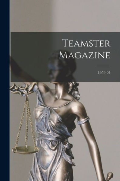 Teamster Magazine; 1959-07
