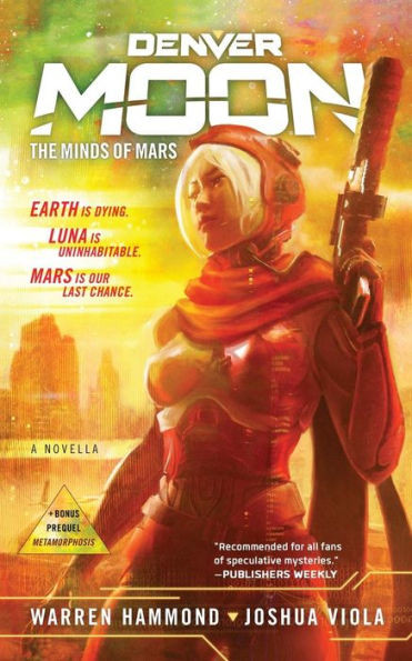 Denver Moon: The Minds Of Mars (Book One)