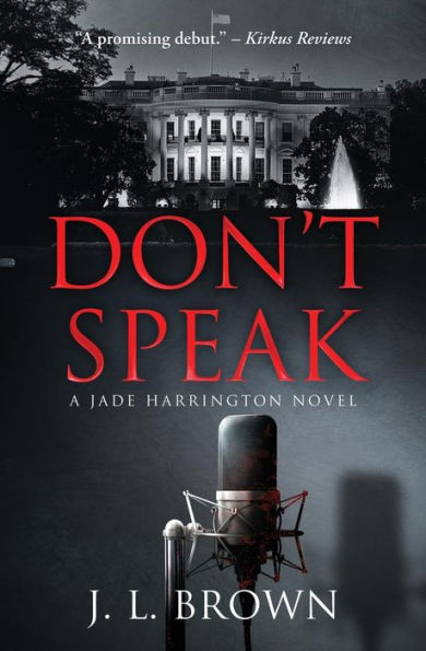 Don'T Speak (A Jade Harrington Novel) (Jade Harrington Series)