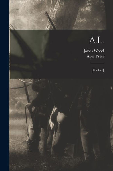 A.L.: [Booklet]