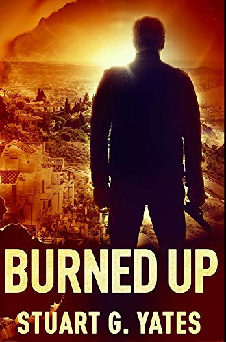 Burned Up: Premium Hardcover Edition - Hardcover - 9781034127505