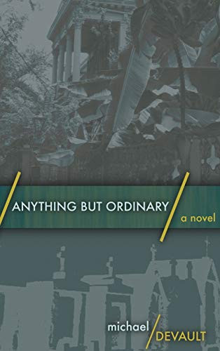 Anything But Ordinary: Large Print Hardcover Edition