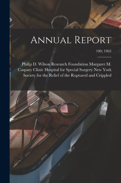 Annual Report; 100; 1963
