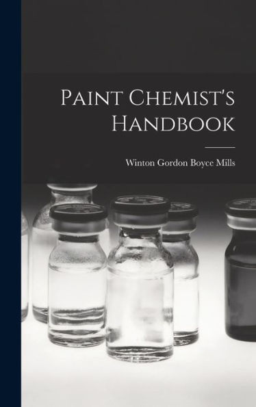 Paint Chemist'S Handbook