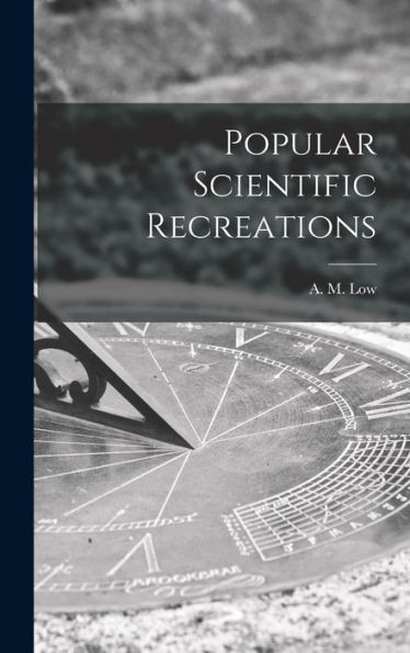 Popular Scientific Recreations
