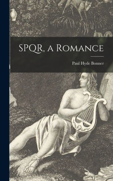 Spqr, A Romance