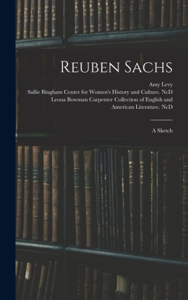 Reuben Sachs: A Sketch