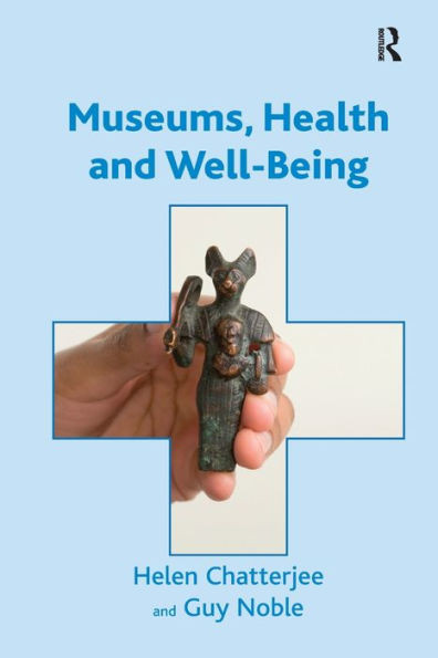 Museums, Health And Well-Being