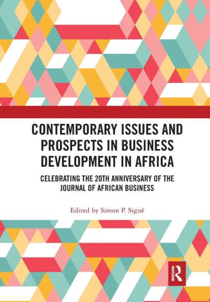 Contemporary Issues And Prospects In Business Development In Africa