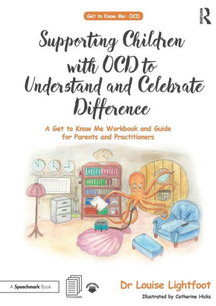 Supporting Children With Ocd To Understand And Celebrate Difference (Get To Know Me)