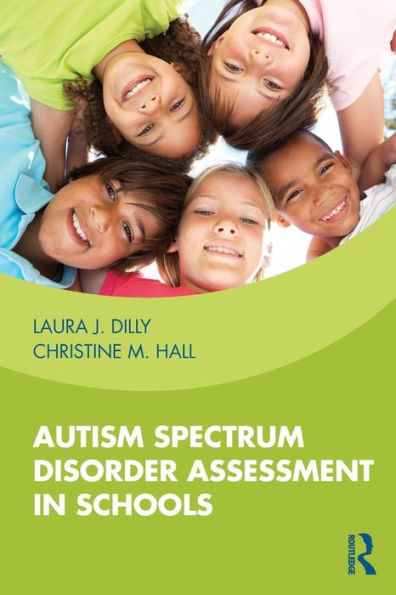 Autism Spectrum Disorder Assessment In Schools
