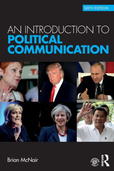 An Introduction To Political Communication (Communication And Society)