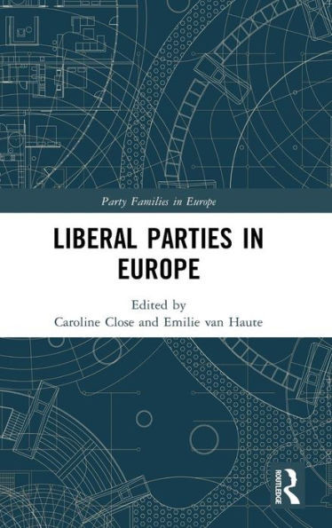 Liberal Parties In Europe (Party Families In Europe)