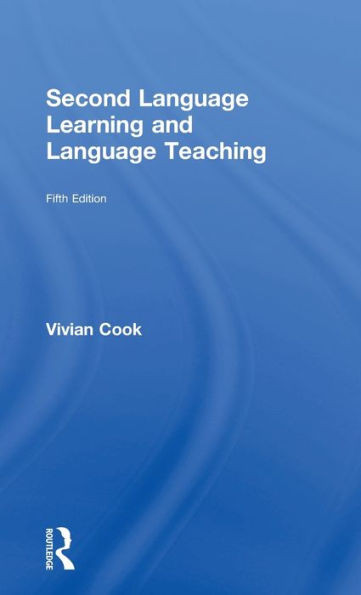 Second Language Learning And Language Teaching: Fifth Edition
