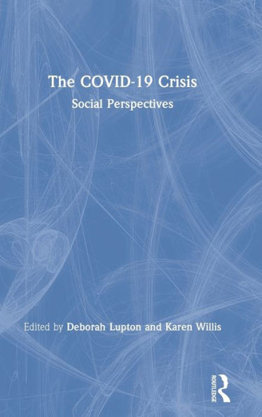 The Covid-19 Crisis: Social Perspectives