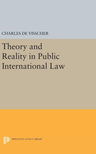 Theory And Reality In Public International Law (Center For International Studies, Princeton University)