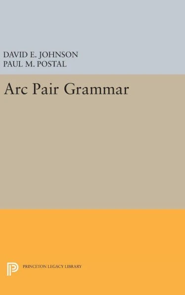 Arc Pair Grammar (Princeton Legacy Library, 643)