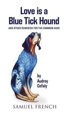 Love Is A Blue Tick Hound